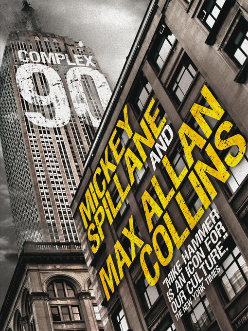 Title details for Mike Hammer--Complex 90 by Donald Hamilton - Available